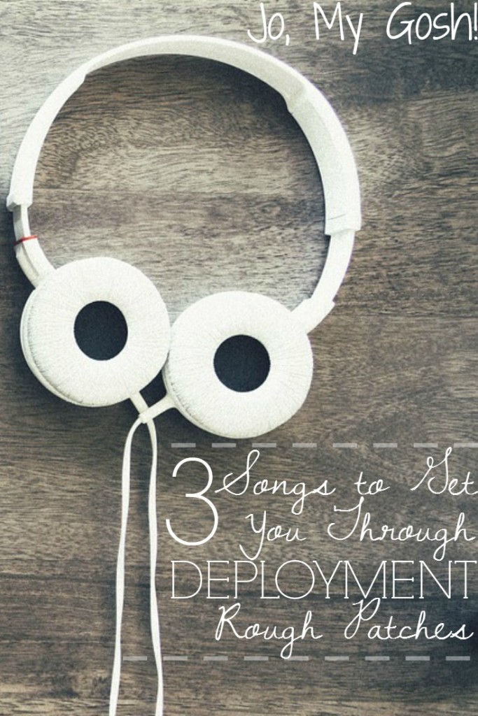 Love these songs to listen to during deployment!